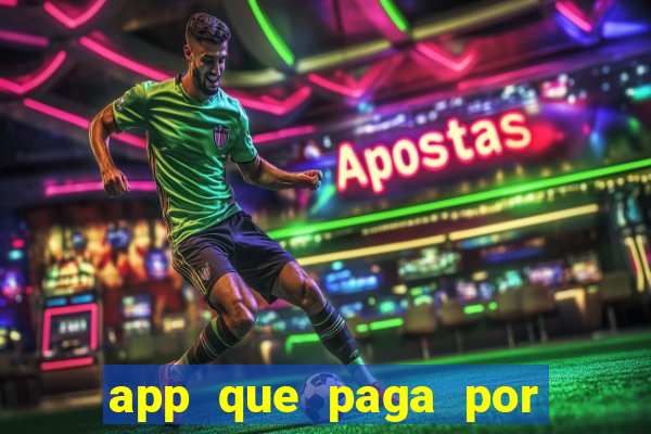 app que paga por cadastro na hora via pix jogo